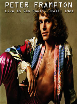 PETER FRAMPTON Live In Sao Paulo, Brazil 1981 DVD