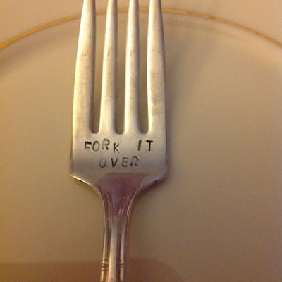 Fork it over hand stamped fork