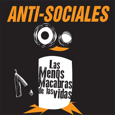 Anti-sociales - las menos macabras de las vidas 12"
