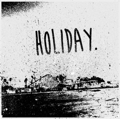 Holiday s/t 7"