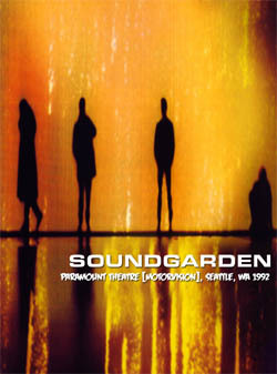 SOUNDGARDEN Paramount Theatre (Motorvision), Seattle, WA 1992 DVD