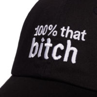 Free Shipping-"100% THAT BITCH" CAP - Thumbnail 3