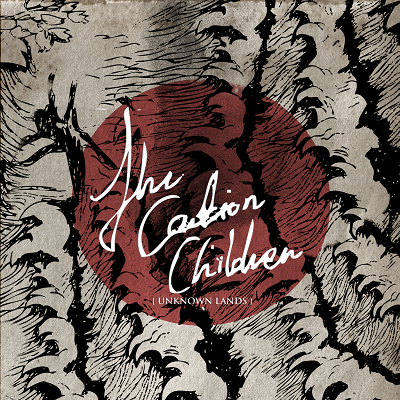 The caution children - unknown lands cd
