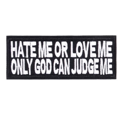 Free shipping-hate me or love me embroidered patch - Thumbnail 3