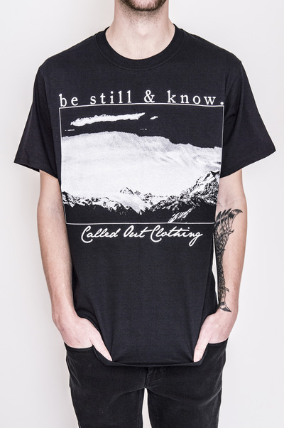 "Be Still & Know" Tee