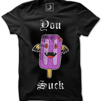 Count popula "you suck"