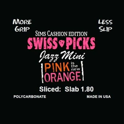 JAZZ MINI SIMS CASHION EDITION 12 PICKS SLICED SLAB 1.80MM