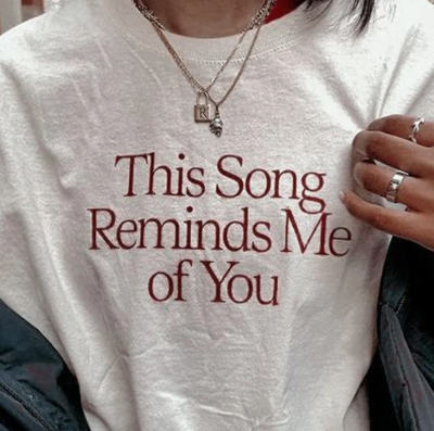 Free Shipping-"THIS SONG REMINDS ME OF YOU" TEE