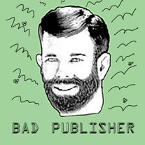 Bad Publisher Books