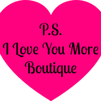 P.S. I Love You More Boutique