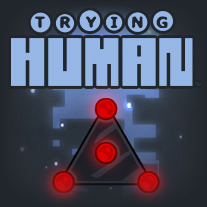Trying Human