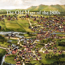 The Old Maps of the 1800s