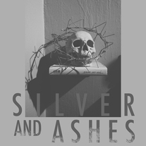 Silver And Ashes