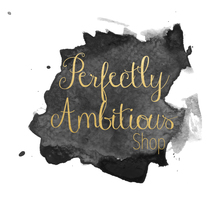 Perfectly Ambitious Shop