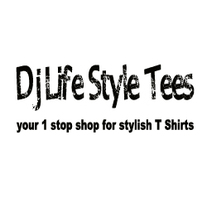 Dj Life Style Tees